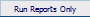runreportsonly.gif