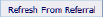 refreshfromreferral.png